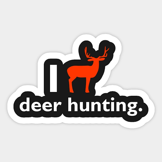 I love deer hunting Sticker by onestarguitar